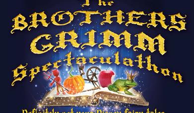 The Brothers Grimm Spectaculathon, Little Theatre, Torquay, Devon