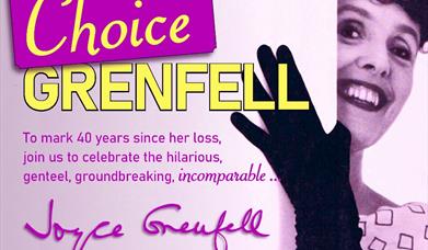 Choice Grenfell: A tribute to Joyce Grenfell, Palace Theatre, Paignton, Devon