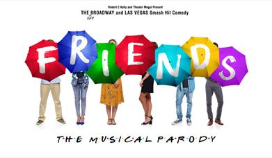 Friends the Musical Parody, Prrincess Theatre, Torquay, Devon